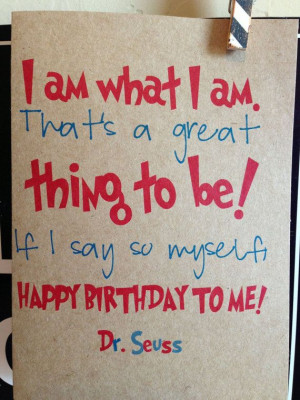 ... myself Happy Birthday to me. dr. seuss. birthday card. on Etsy, $3.95