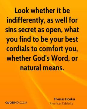 Look whether it be indifferently, as well for sins secret as open ...