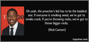 Baddest Bitch Quotes More nick cannon quotes