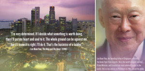 ... LEE KUAN YEW CLICK HERE (AND CLICK ON LEE’S IMAGE TO START THE VIDEO