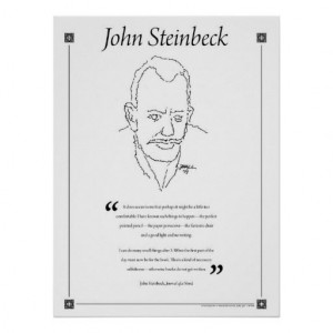 John Steinbeck Writing Quote Poster