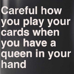 Playing your cards right *