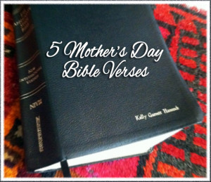 Mother’s Day Bible Verses to Bless Your Mother