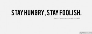 Stay Hungry Stay Foolish facebook cover