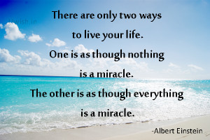 Life is a miracle- Albert Einstein quote. Motivational e greeting ...