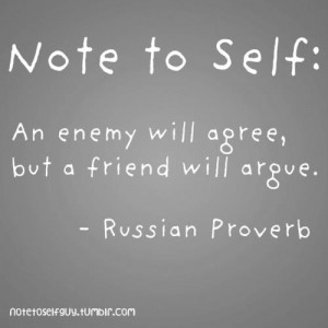 friends and enemies - quote