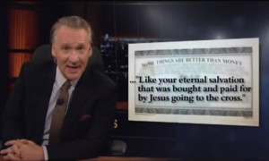 Bill Maher Calls Out Christians, Conservatives Who Tell the Needy (and ...