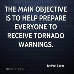 Joe Paul Boone - The main objective is to help prepare everyone to ...