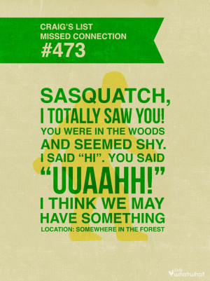 Sasquatch, believe, quote, type, funny