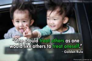 Inspirational Quote: “One should treat others as one would like ...
