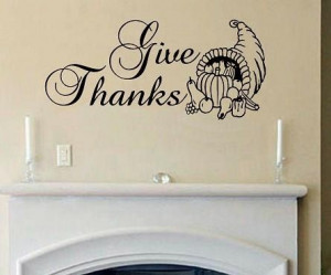vinyl wall decal quote Give Thanks cornucopia fall thanksgiving