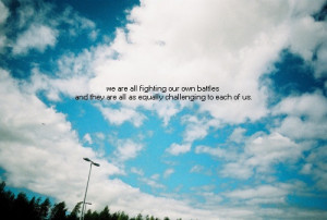 ... 500 fighting our own battles (by more image quotes