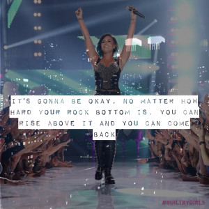 ... hard your rock bottom is, you can rise above it and you can come back