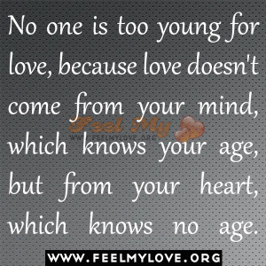 Too Young To Love Quotes. QuotesGram