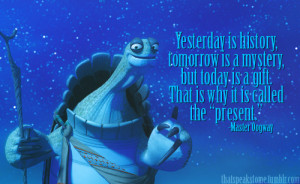 old turtle sensei from kung fu panda with that really awesome quote ...