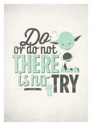 Star Wars quote poster - Do or do not, there is no try - Retro-style ...
