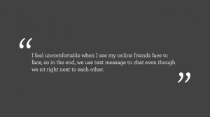 Inability in communication and Unskilled in offline social ...