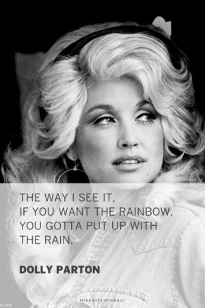 Quotes Sayings Words, Prettiest Blondes, Dolly Parton, Rainbows Br You ...