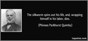 More Phineas Parkhurst Quimby Quotes
