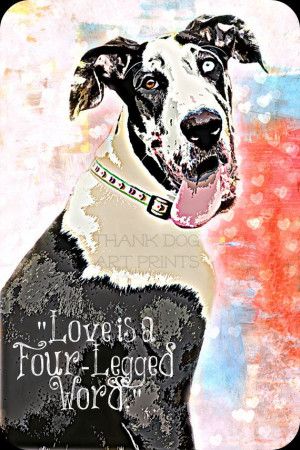Great Dane Digital Art Print With Quote by ThankDogArt on Etsy, $5.00