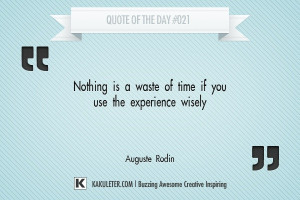 Quote Of The Day #021 Auguste Rodin