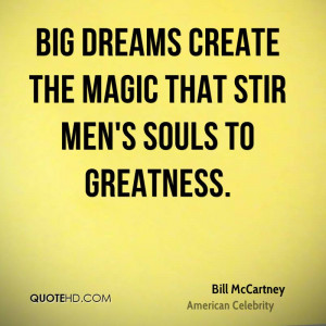 Bill McCartney Dreams Quotes