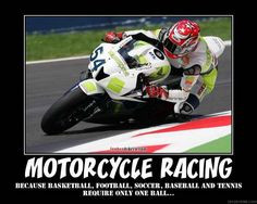 Motogp quote, sports, racing, sportbike, track days, balls, motocycle