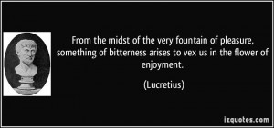 From the midst of the very fountain of pleasure, something of ...