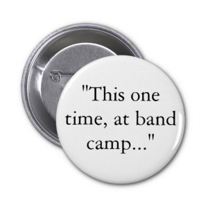 american pie band camp quotes
