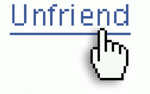 ... really easy to unfriend your mates from your life like facebook