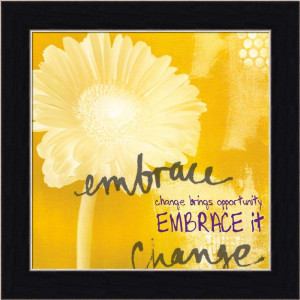 ... brings opportunity. Embrace it! ~ #opportunity #change #taolife #quote