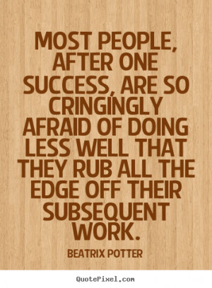subsequent work beatrix potter more success quotes friendship quotes ...