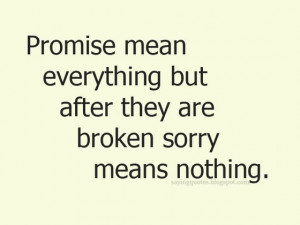 Promises Mean Everything