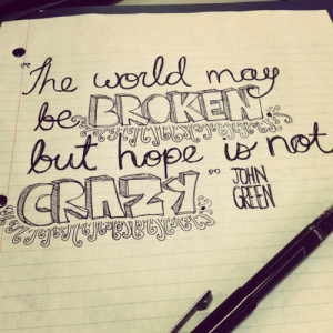 nerdfighters john green hank green vlogbrother quotes unicorn quotes ...