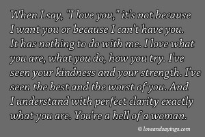 When I Say, I Love you, Not Because