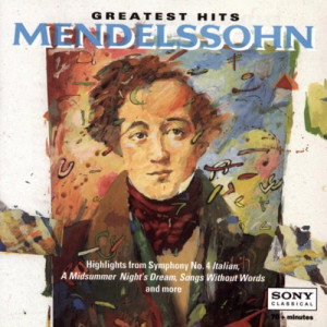 Greatest Hits Mendelssohn