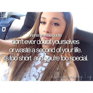 ... Ariana's quotes are the best I must say. #arianagrande #ariana #grande