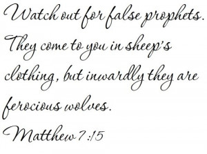 Watch out for false prophets. They come to you in sheeps clothing, but ...