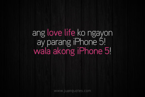 Posted under Cute , Tagalog quotes