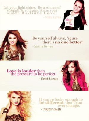 Citation de Selena Gomez, Taylor Swift, Miley Cyrus and Demi Lovato