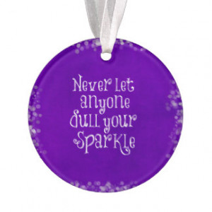 Purple Girly Inspirational Sparkle Quote
