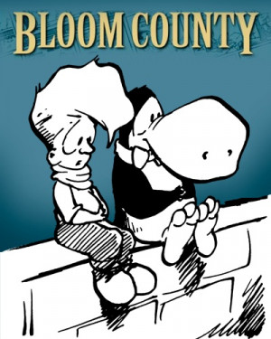 Bloom County by Berkeley Breathed | http://gocomics.com/bloomcounty ...