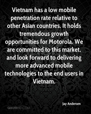 Vietnam has a low mobile penetration rate relative to other Asian ...