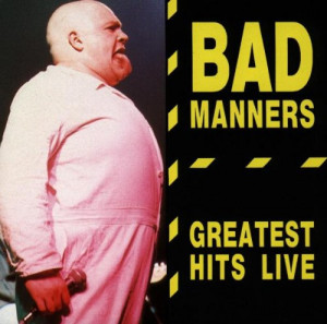 Bad Manners - Greatest Hits Live [Snapper]