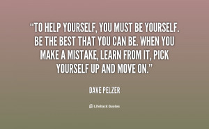 quote-Dave-Pelzer-to-help-yourself-you-must-be-yourself-125501.png