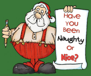 consider naughty or nice now i may have to ask someone this question ...