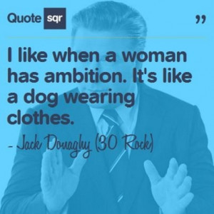 ambition quotes for women like when a woman