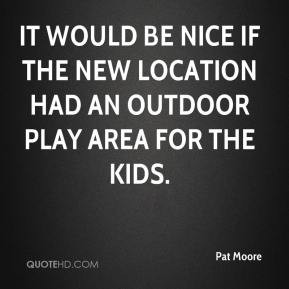 Outdoor Play Quotes