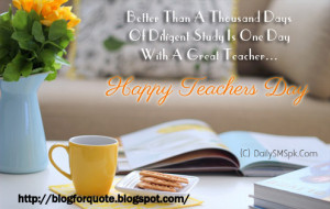Teacher's Day Quotes, Wishes, Greetings