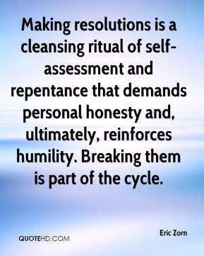 Making resolutions is a cleansing ritual of self-assessment and ...